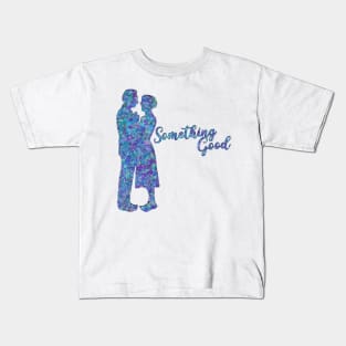 Sound of Music Captain and Maria Outline Something Good Kids T-Shirt